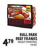 Foodarama Ball park beef franks offer