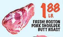 Foodarama Fresh! boston pork shoulder butt roast offer