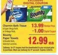 Safeway Charmin bath tissue or bounty paper towels offer