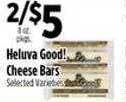 Pioneer Supermarkets Heluva good! cheese bars offer