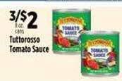 Pioneer Supermarkets Tuttorosso tomato sauce offer