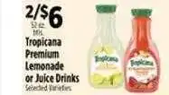 Pioneer Supermarkets Tropicana premium lemonade or juice drinks offer