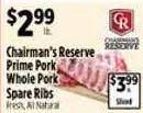 Pioneer Supermarkets Chairman's reserve prime pork whole pork spare ribs offer