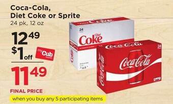 Cub Foods Coca-cola diet coke or sprite offer