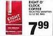 Pioneer Supermarkets Eight o' clock coffee offer