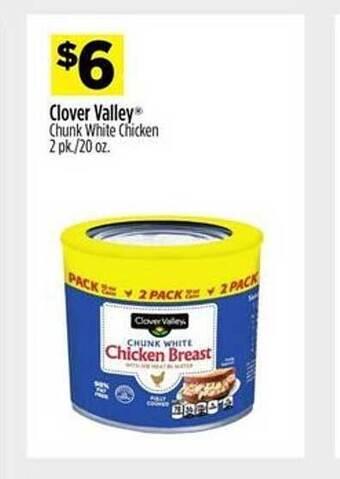 Dollar General Clover valley chunk white chicken offer