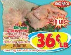 Savers Cost Plus Pierna de pollo muslo 10 fresh leg quarters offer