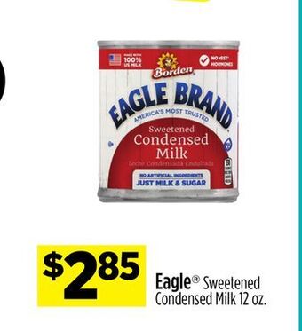 Dollar General Eagle® sweetened condensed milk offer