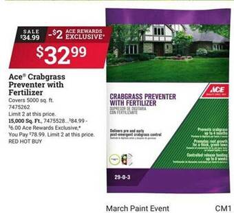 Ace Hardware Ace crabgrass preventer with fertilizer offer