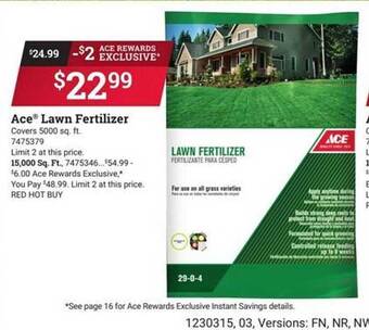 Ace Hardware Ace lawn fertilizer offer
