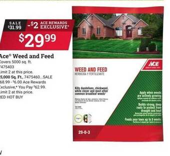 Ace Hardware Ace weed and feed offer