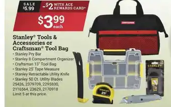 Ace Hardware Stanley Tools & Accessories Or Craftsman Tool Bag offer