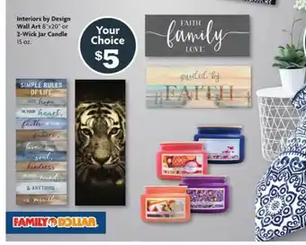 Family Dollar Interiors By Design Wall Art Or 2-wick Jar Candle offer