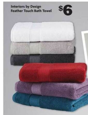 Family Dollar Interiors By Design Feather Touch Bath Towel offer