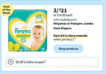 Walgreens Ninjamas or pampers jumbo pack diapers offer