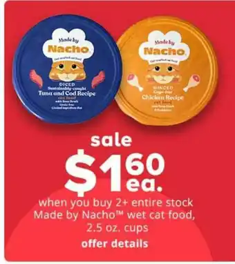 Pet Smart Made By Nacho Wet Cat Food, 2.5 Oz. Cups offer