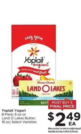 Food 4 Less Yoplait Yogurt 8-pack, 6 Oz Or Land O Lakes Butter 16 Oz offer