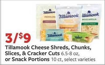 Fareway Tillamook cheese shreds, chunks, slices & cracker cuts or snack portions offer
