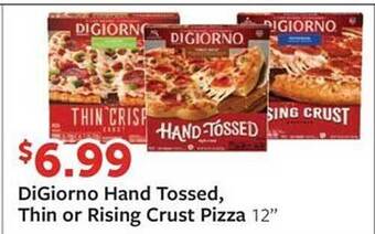 Fareway Digiorno hand tossed, thin or rising crust pizza offer
