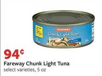 Fareway Fareway chunk light tuna offer