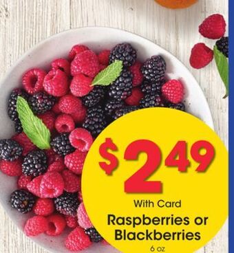 Kroger Raspberries or blackberries offer