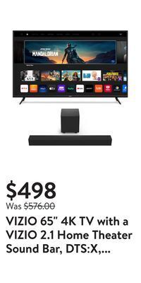 Walmart Vizio 65" 4k tv with a vizio 2.1 home theater sound bar, dts:x, wireless subwoofer sb3221n-j6 offer