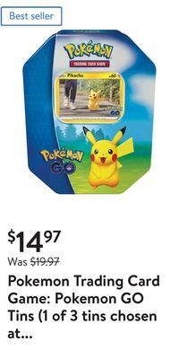 Walmart Pokemon trading card game: pokemon go tins (1 of 3 tins chosen at random) offer