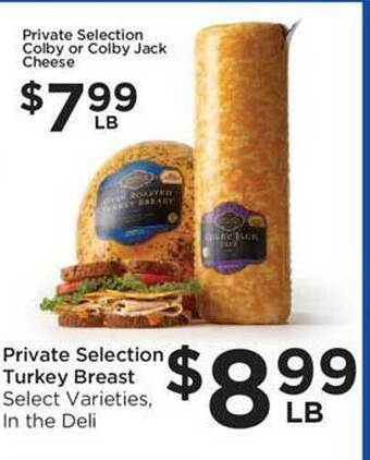 Food 4 Less Private selection colby or colby jack cheese, private selection turkey breast offer