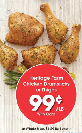 Kroger Heritage Farm Chicken Drumsticks or Thighs offer