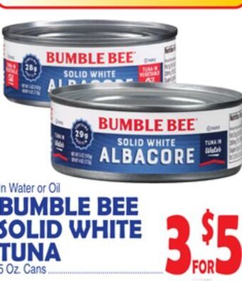 Bravo Supermarkets Bumble bee solid white tuna offer
