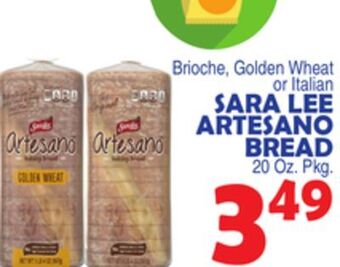 Bravo Supermarkets Sara lee artesano bread offer