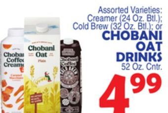 Bravo Supermarkets Chobani oat drinks 52 oz. cntr. offer