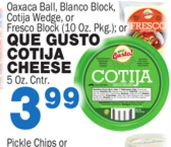 Bravo Supermarkets Que gusto cotija cheese 5 oz. cntr. offer