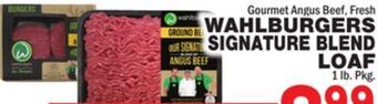 Bravo Supermarkets Wahlburgers signature blend loaf offer