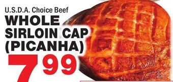 Bravo Supermarkets Whole sirloin cap (picanha) offer