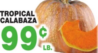 Bravo Supermarkets Tropical calabaza offer