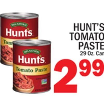 C Town Hunt's tomato paste offer