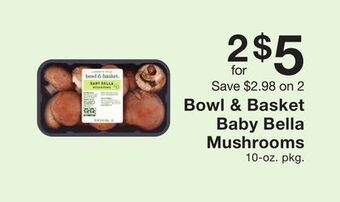 Fairway Store Market Bowl & basket baby bella mushrooms offer
