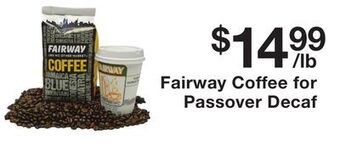 Fairway Store Market Fairway coffee for passover decaf offer