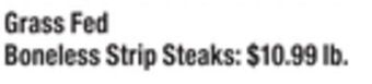 ACME Grass fed boneless strip steaks offer