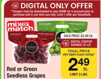 ACME Red or green seedless grapes offer