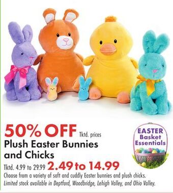 Boscov's Plush easter bunnies and chicks offer
