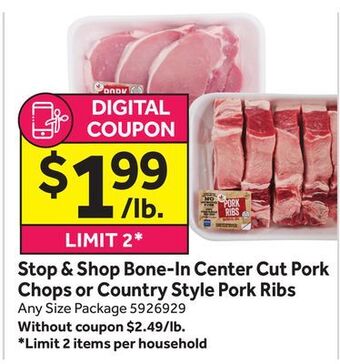 Stop&Shop Stop & shop bone-in center cut pork chops or country style pork ribs offer