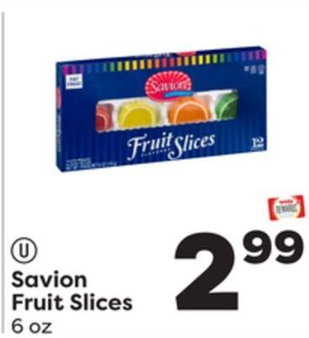 Weis Markets Savion fruit slices offer