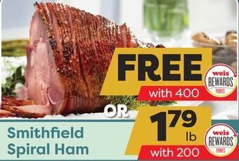 Weis Markets Smithfield spiral ham offer