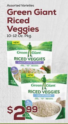 DeCicco & Sons Green giant riced veggies offer