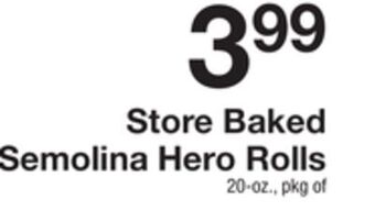 The Fresh Grocer Store baked semolina hero rolls offer