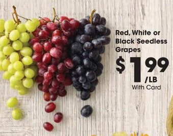 Kroger Red, White or Black Seedless Grapes offer