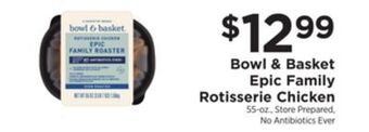 ShopRite Epic family rotisserie chicken offer