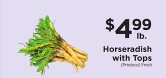 ShopRite Horseradish with tops offer